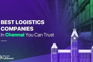 The Ultimate Guide to Logistics Companies in Chennai: Your Gateway to Efficient Shipping Solutions | Sustainable Logistics Solutions: Eco-Friendly Practices